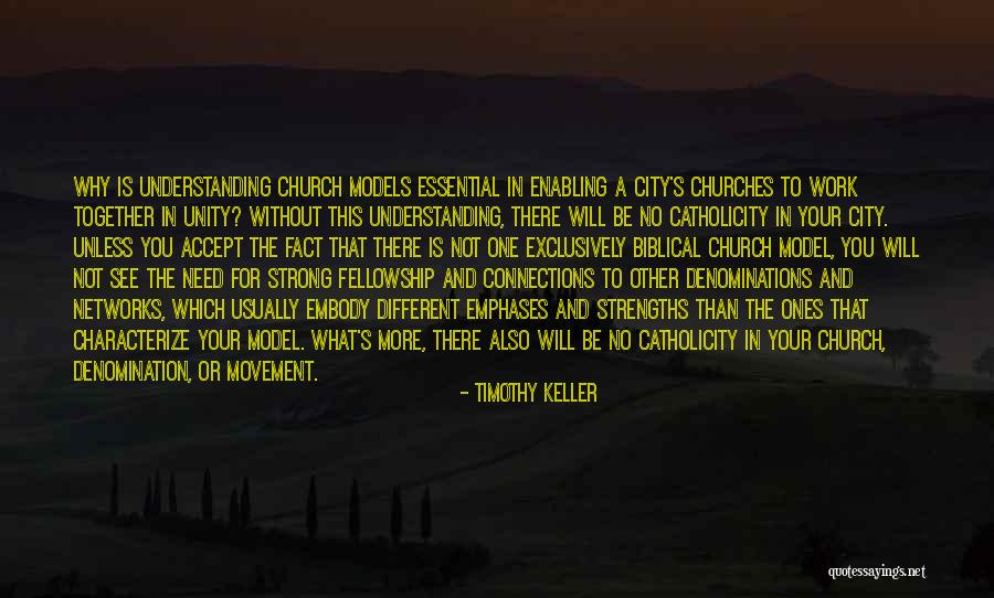 Strong City Quotes By Timothy Keller