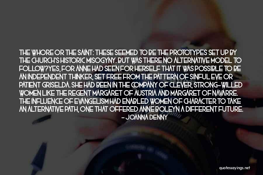 Strong Company Quotes By Joanna Denny Strong Company Quotes By Joanna Denny