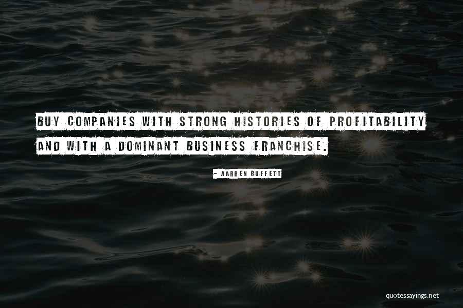 Strong Company Quotes By Warren Buffett Strong Company Quotes By Warren Buffett
