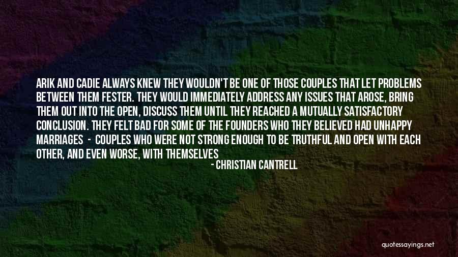 Strong Couples Quotes By Christian Cantrell