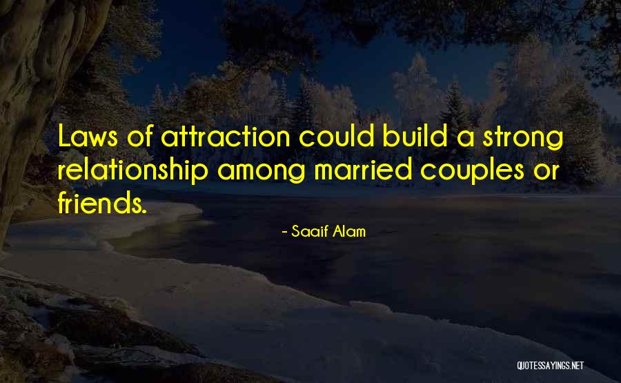 Strong Couples Quotes By Saaif Alam