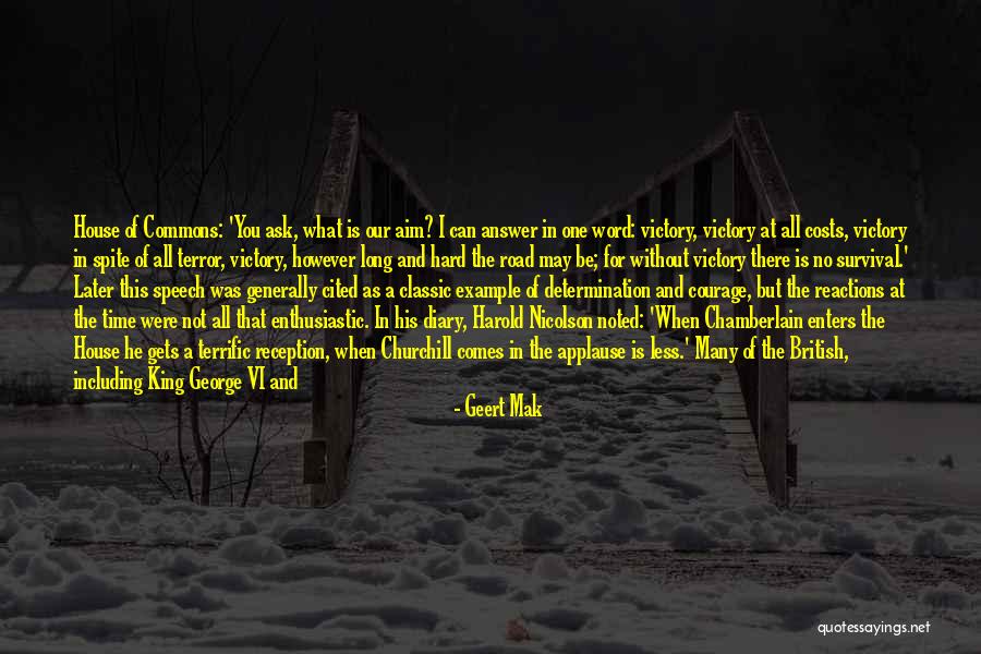 Strong Determination Quotes By Geert Mak Strong Determination Quotes By Geert Mak