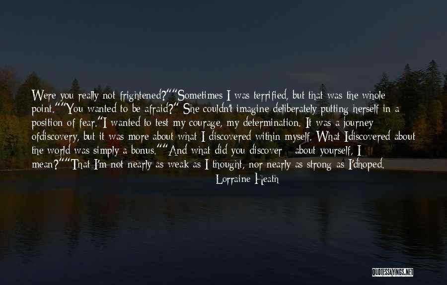 Strong Determination Quotes By Lorraine Heath Strong Determination Quotes By Lorraine Heath