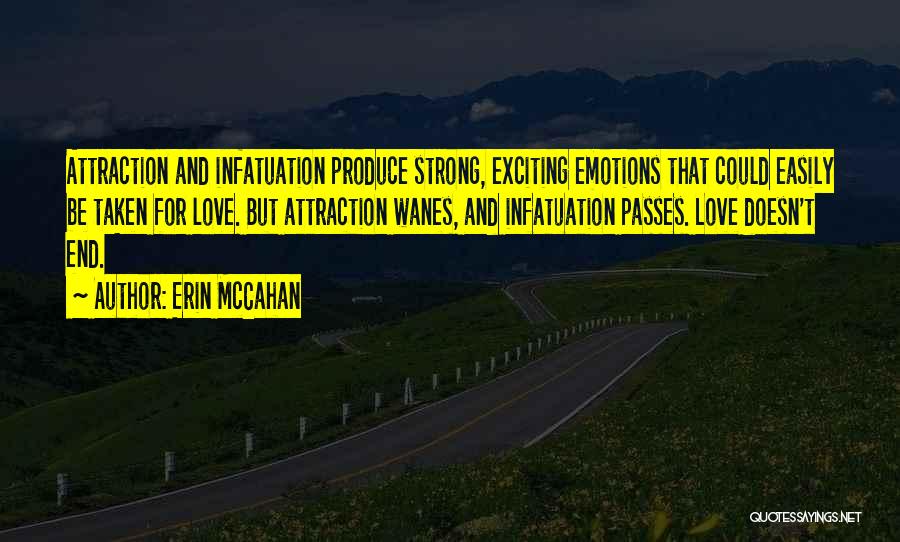 Strong Emotions Quotes By Erin McCahan