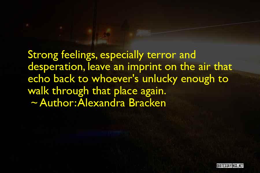 Strong Enough To Leave Quotes By Alexandra Bracken