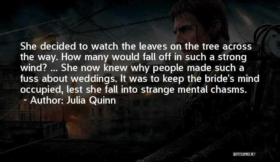 Strong Fall Quotes By Julia Quinn