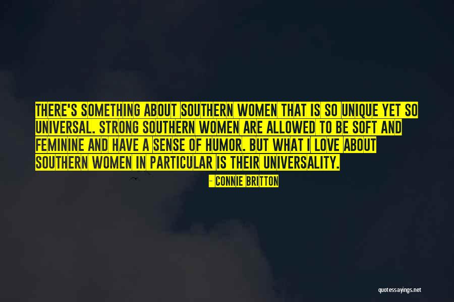 Strong Feminine Quotes By Connie Britton Strong Feminine Quotes By Connie Britton