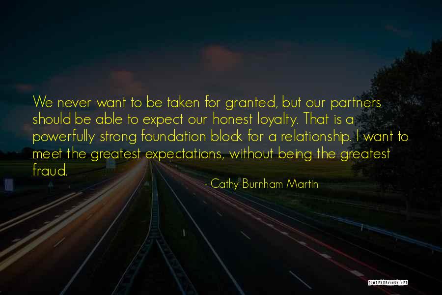 Strong Foundation Quotes By Cathy Burnham Martin