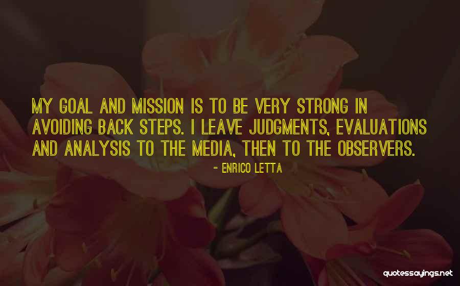 Strong Goal Quotes By Enrico Letta Strong Goal Quotes By Enrico Letta