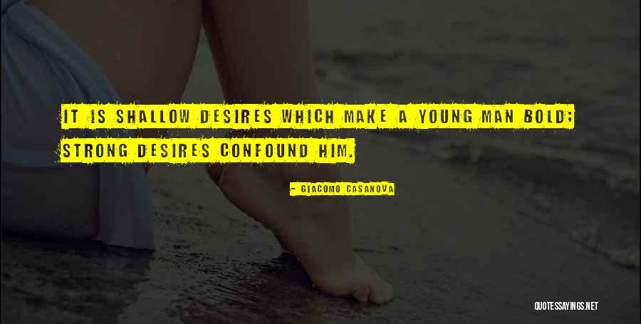 Strong Goal Quotes By Giacomo Casanova