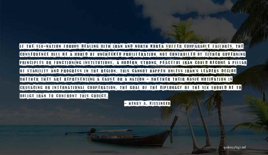 Strong Goal Quotes By Henry A. Kissinger Strong Goal Quotes By Henry A. Kissinger