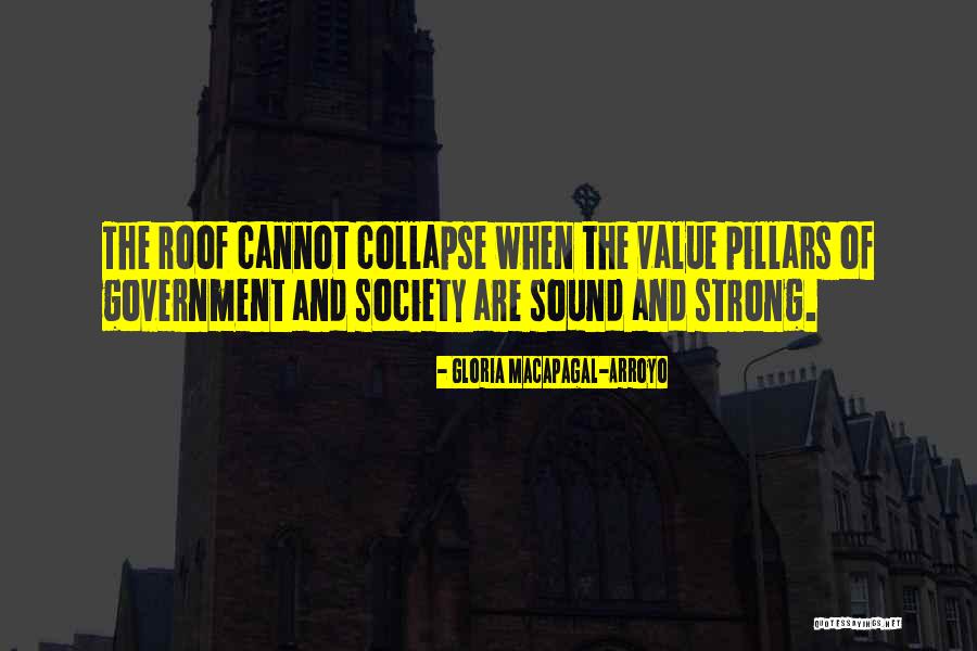 Strong Government Quotes By Gloria Macapagal-Arroyo Strong Government Quotes By Gloria Macapagal-Arroyo