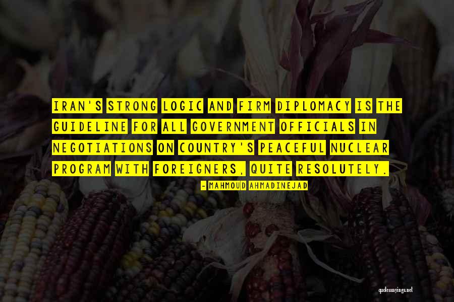 Strong Government Quotes By Mahmoud Ahmadinejad Strong Government Quotes By Mahmoud Ahmadinejad