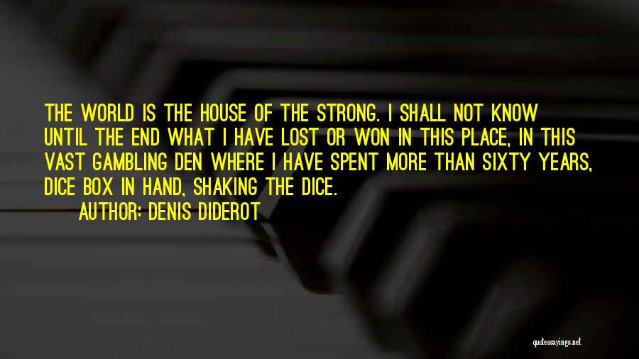 Strong Hands Quotes By Denis Diderot