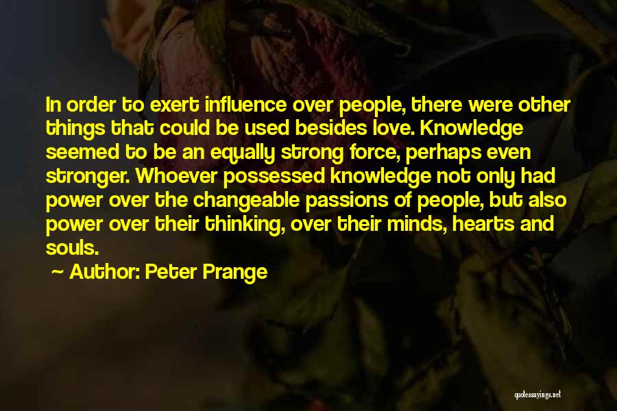 Strong Hearts Quotes By Peter Prange