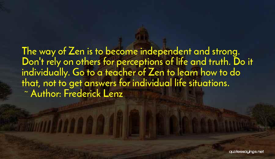 Strong Individual Quotes By Frederick Lenz