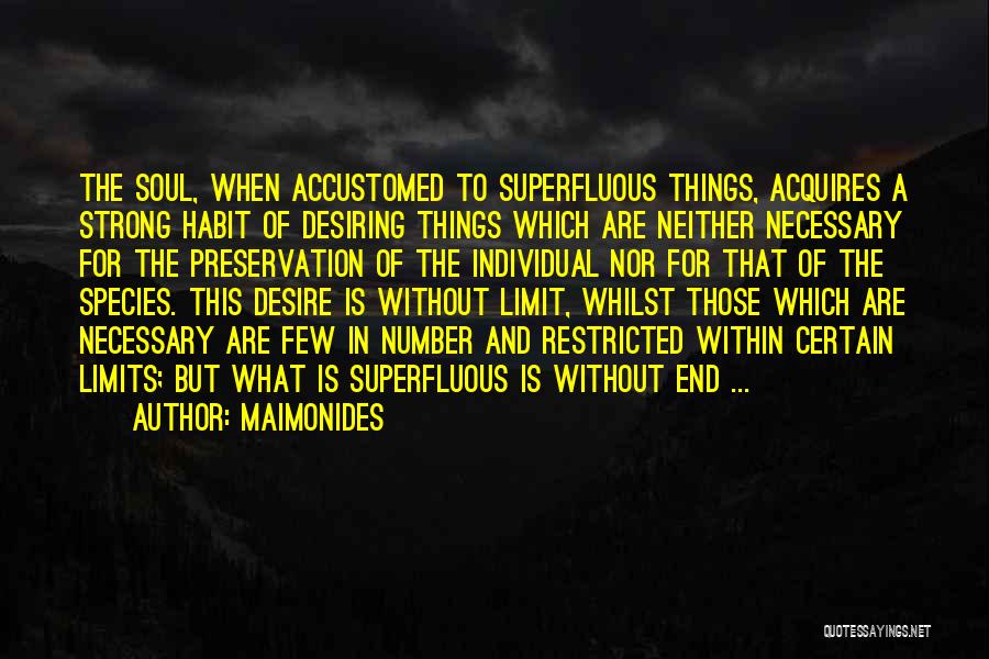 Strong Individual Quotes By Maimonides