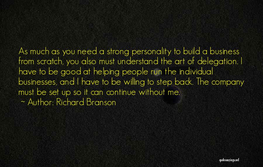 Strong Individual Quotes By Richard Branson