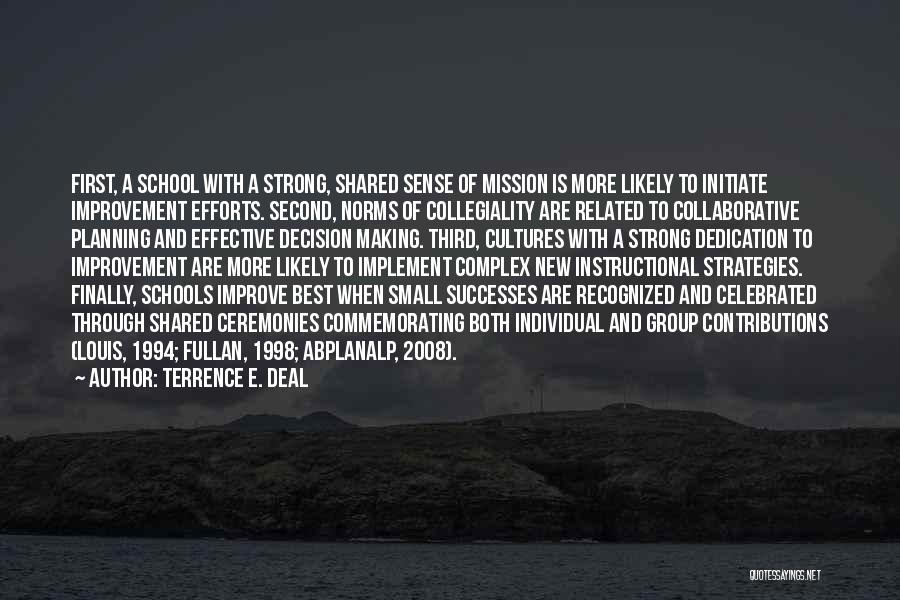 Strong Individual Quotes By Terrence E. Deal
