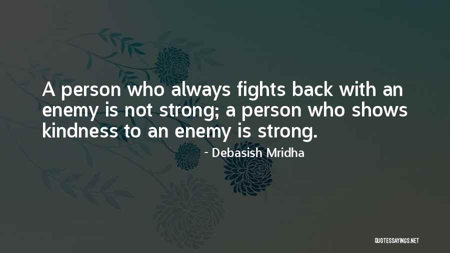 Strong Inspirational Quotes By Debasish Mridha Strong Inspirational Quotes By Debasish Mridha