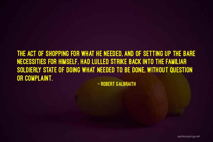 Strong Inspirational Quotes By Robert Galbraith Strong Inspirational Quotes By Robert Galbraith
