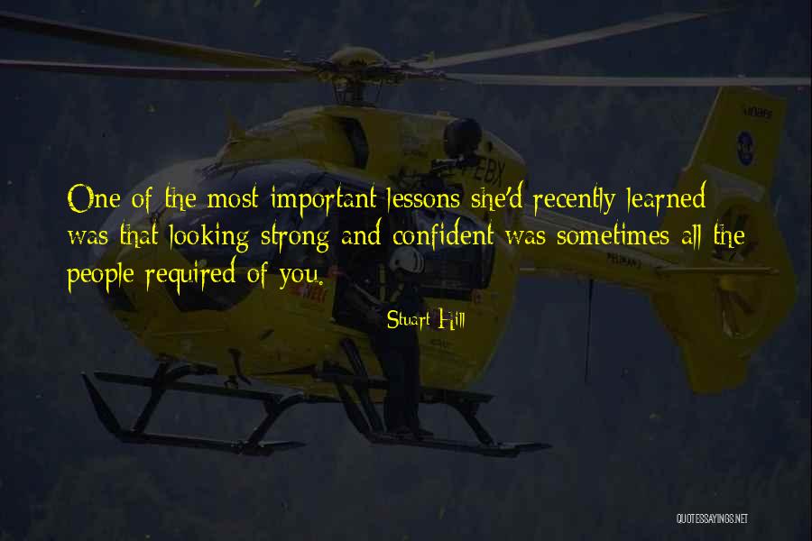 Strong Inspirational Quotes By Stuart Hill Strong Inspirational Quotes By Stuart Hill