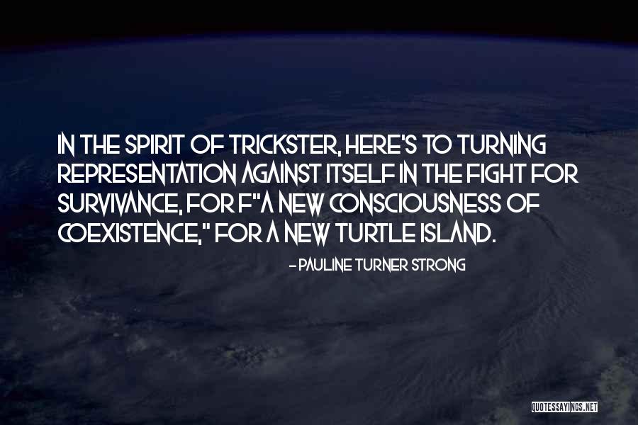 Strong Island Quotes By Pauline Turner Strong Strong Island Quotes By Pauline Turner Strong