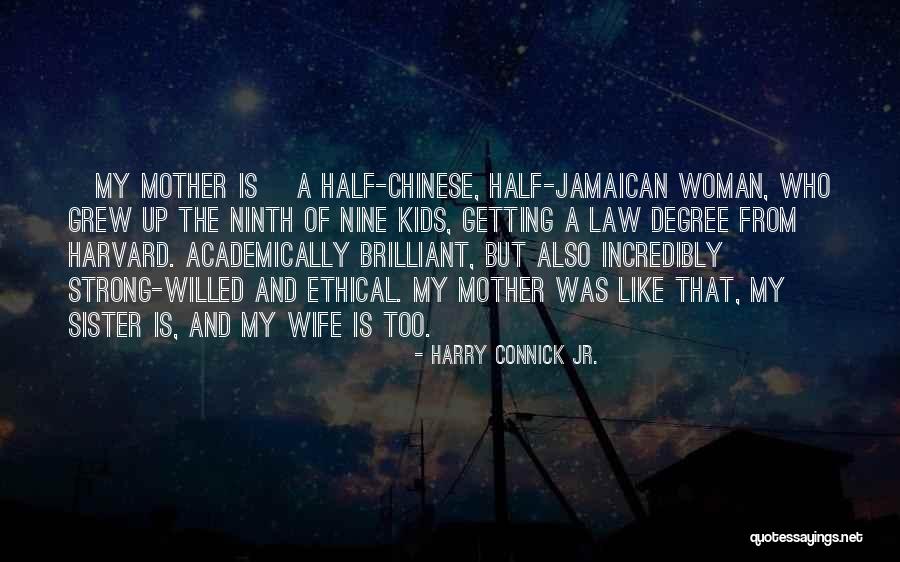 Strong Kids Quotes By Harry Connick Jr. Strong Kids Quotes By Harry Connick Jr.