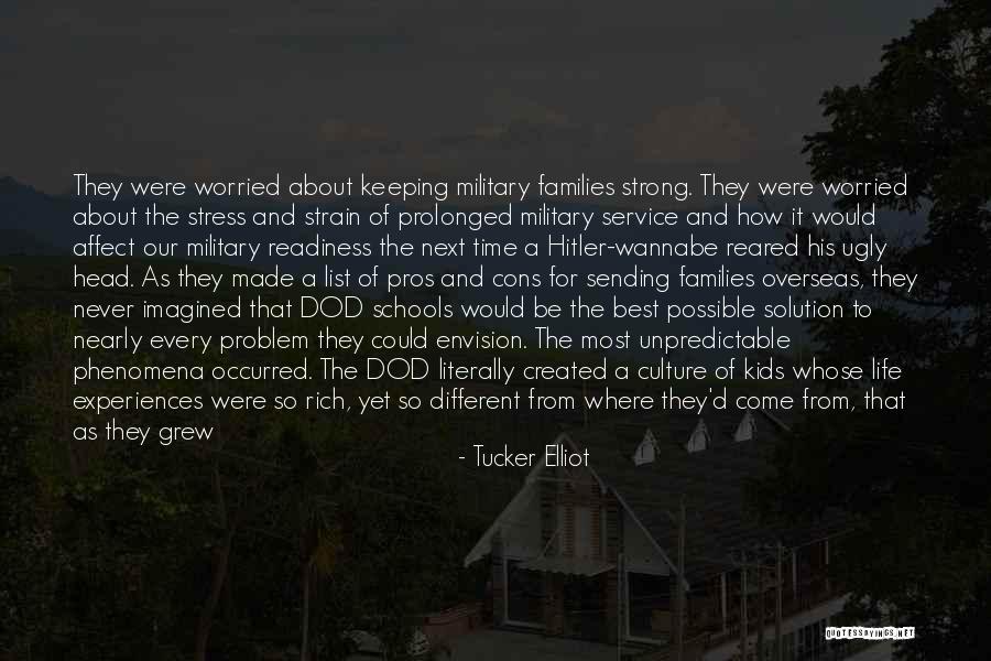 Strong Kids Quotes By Tucker Elliot Strong Kids Quotes By Tucker Elliot