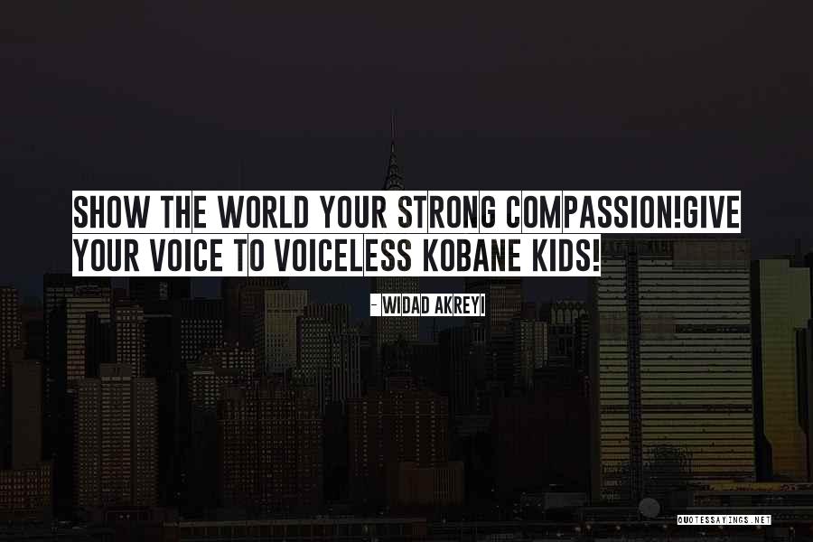 Strong Kids Quotes By Widad Akreyi