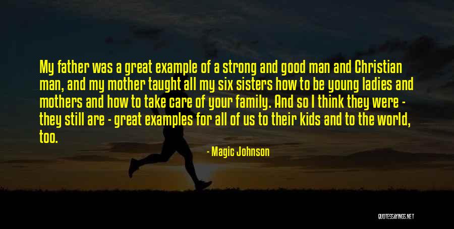 Strong Ladies Quotes By Magic Johnson Strong Ladies Quotes By Magic Johnson