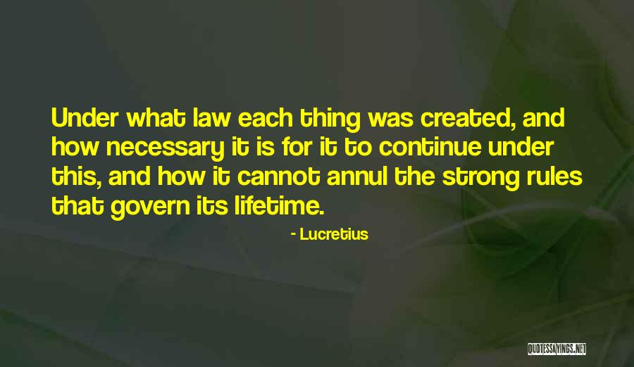 Strong Law Quotes By Lucretius Strong Law Quotes By Lucretius