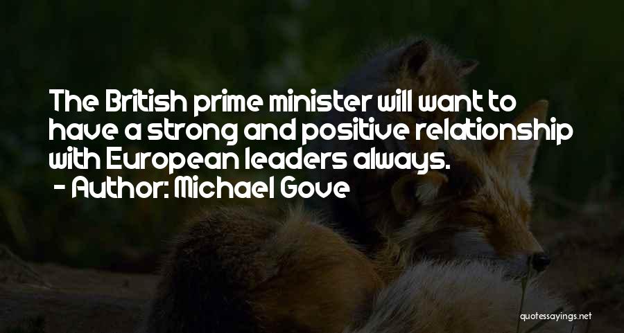 Strong Leaders Quotes By Michael Gove