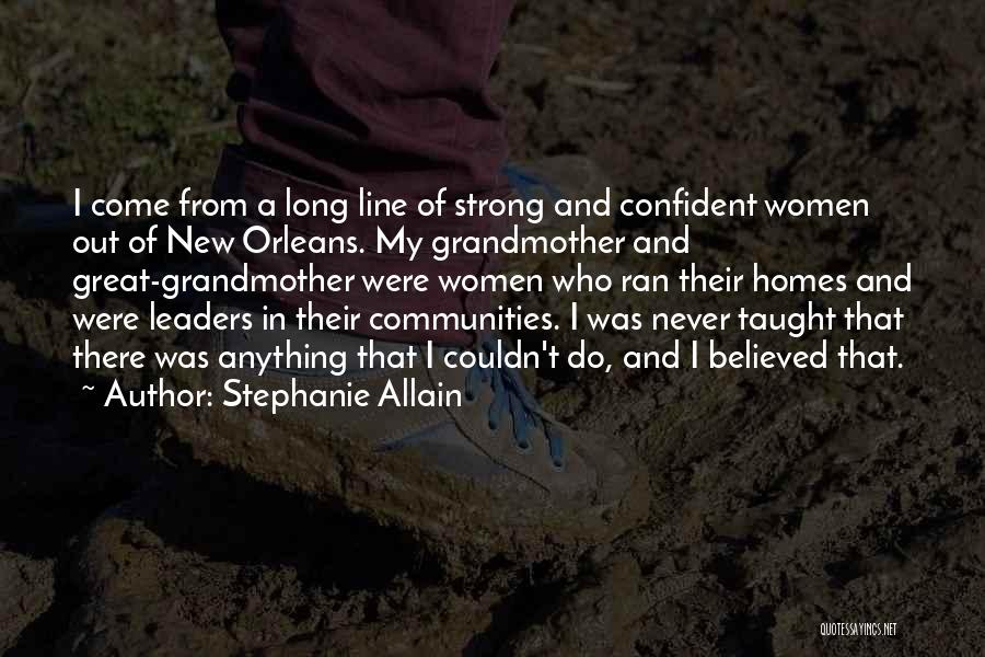 Strong Leaders Quotes By Stephanie Allain