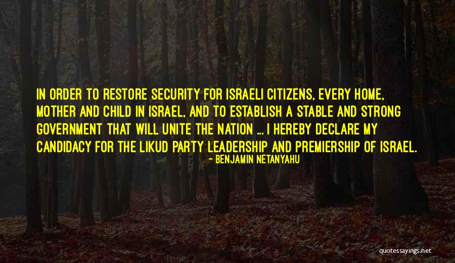 Strong Leadership Quotes By Benjamin Netanyahu