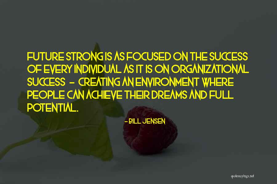 Strong Leadership Quotes By Bill Jensen