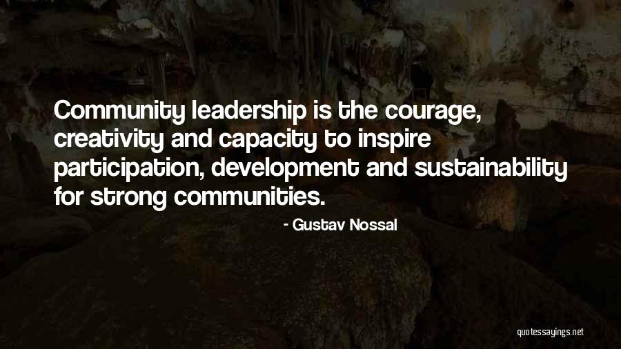 Strong Leadership Quotes By Gustav Nossal