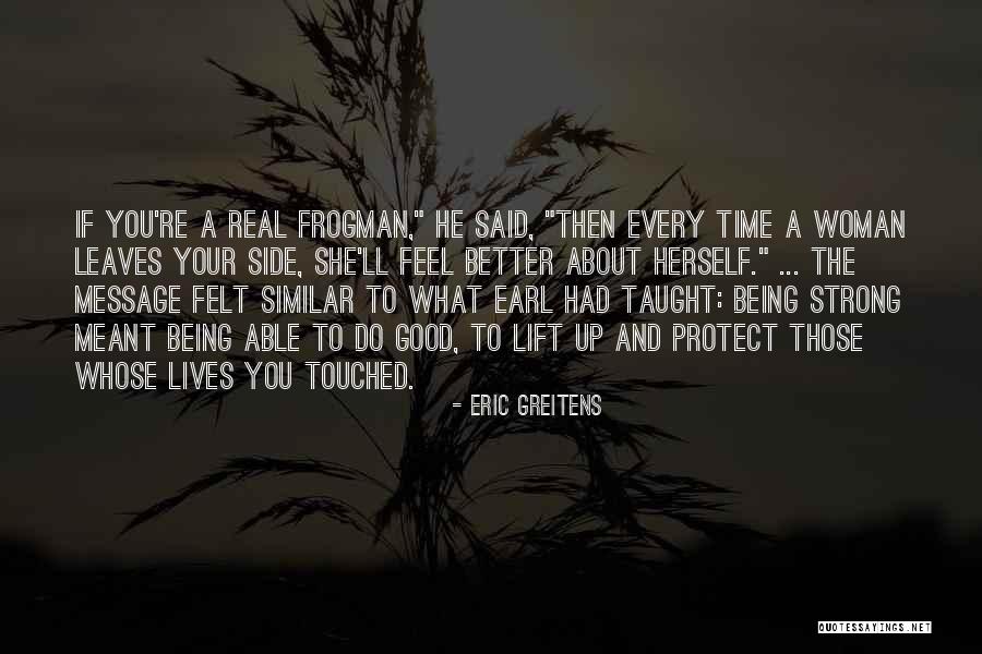 Strong Lift Quotes By Eric Greitens Strong Lift Quotes By Eric Greitens