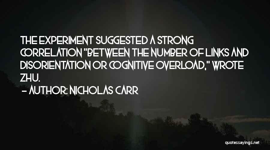 Strong Links Quotes By Nicholas Carr