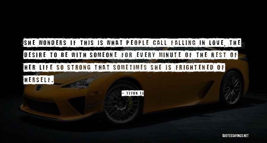 Strong Love For Someone Quotes By Yiyun Li Strong Love For Someone Quotes By Yiyun Li