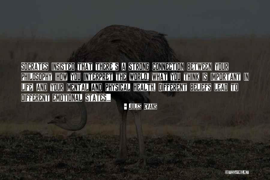Strong Mental Health Quotes By Jules Evans Strong Mental Health Quotes By Jules Evans