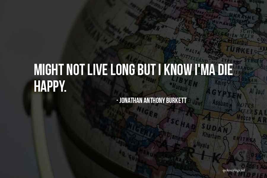 Strong Mind Strong Life Quotes By Jonathan Anthony Burkett Strong Mind Strong Life Quotes By Jonathan Anthony Burkett