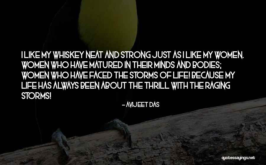 Strong Minds Quotes By Avijeet Das Strong Minds Quotes By Avijeet Das