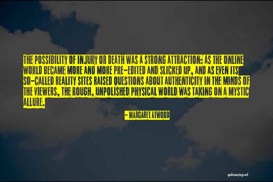 Strong Minds Quotes By Margaret Atwood Strong Minds Quotes By Margaret Atwood