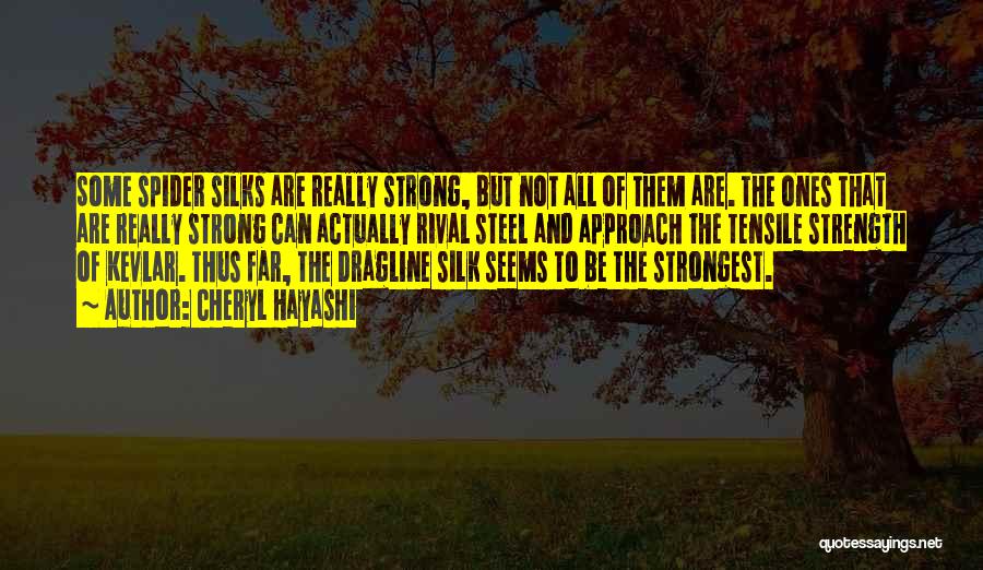 Strong Ones Quotes By Cheryl Hayashi