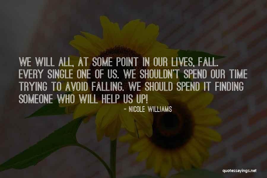 Strong Opponent Quotes By Nicole Williams Strong Opponent Quotes By Nicole Williams