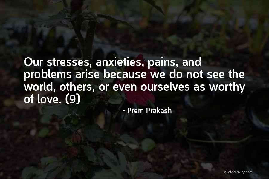 Strong Opponent Quotes By Prem Prakash Strong Opponent Quotes By Prem Prakash