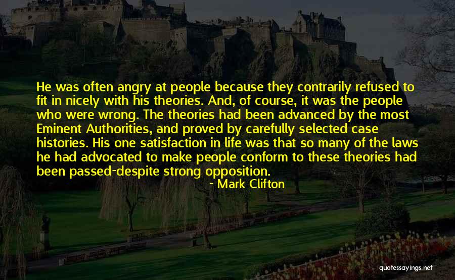 Strong Opposition Quotes By Mark Clifton Strong Opposition Quotes By Mark Clifton