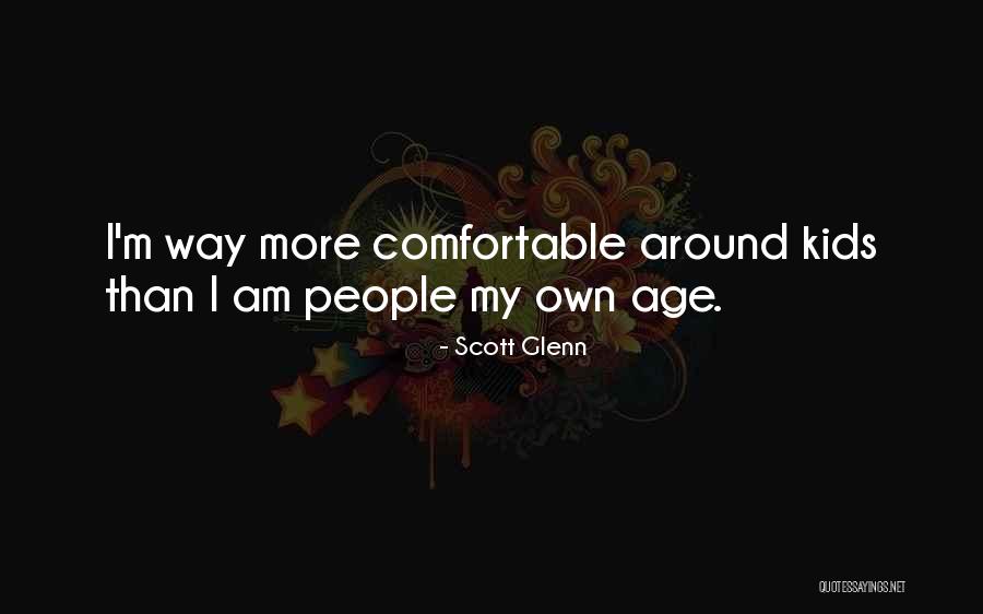 Strong People Quote Quotes By Scott Glenn Strong People Quote Quotes By Scott Glenn