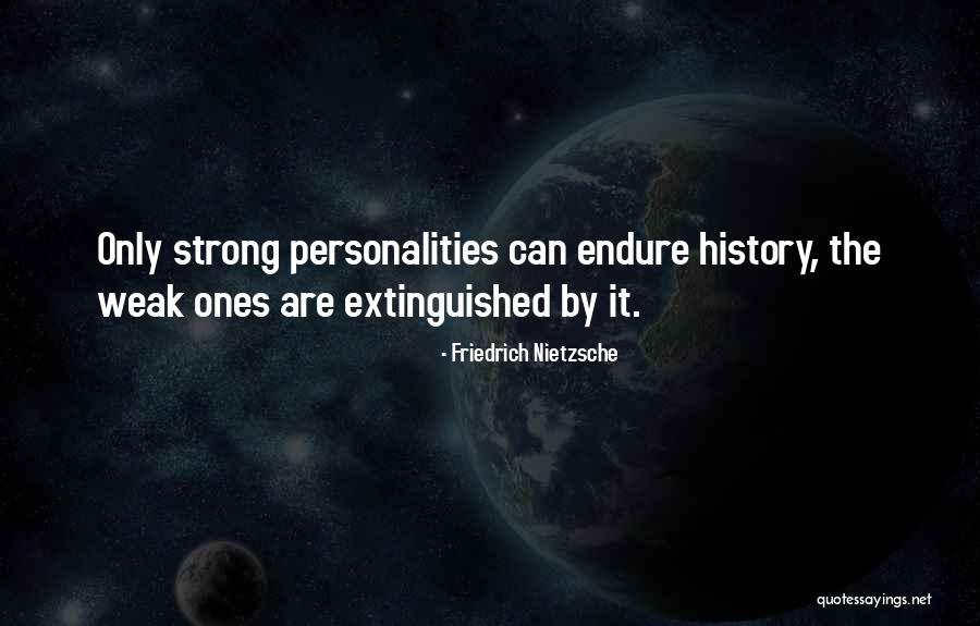 Strong Personality Quotes By Friedrich Nietzsche Strong Personality Quotes By Friedrich Nietzsche